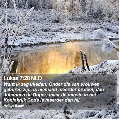 Lukas 7:28 NLD Bible Verse Image