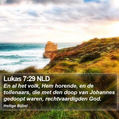 Lukas 7:29 NLD Bible Verse Image
