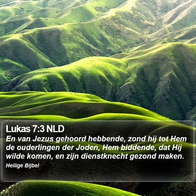 Lukas 7:3 NLD Bible Verse Image