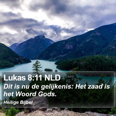 Lukas 8:11 NLD Bible Verse Image
