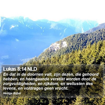 Lukas 8:14 NLD Bible Verse Image