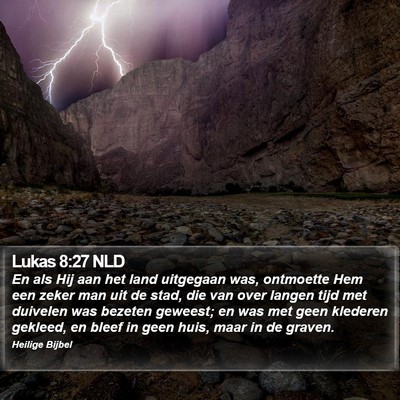 Lukas 8:27 NLD Bible Verse Image