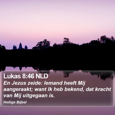 Lukas 8:46 NLD Bible Verse Image