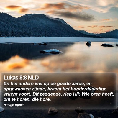 Lukas 8:8 NLD Bible Verse Image