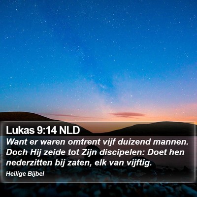 Lukas 9:14 NLD Bible Verse Image