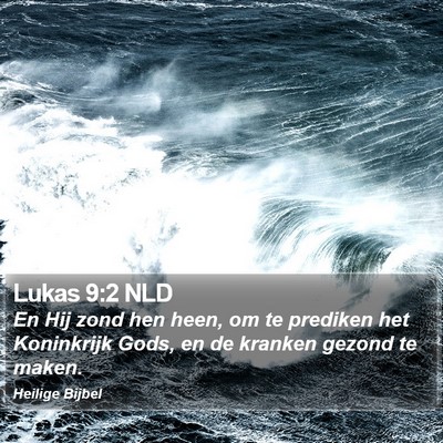 Lukas 9:2 NLD Bible Verse Image