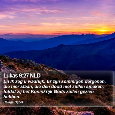 Lukas 9:27 NLD Bible Verse Image