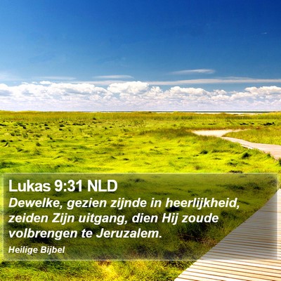 Lukas 9:31 NLD Bible Verse Image
