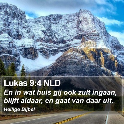 Lukas 9:4 NLD Bible Verse Image