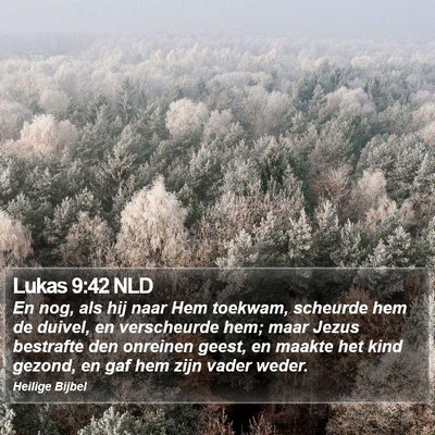 Lukas 9:42 NLD Bible Verse Image