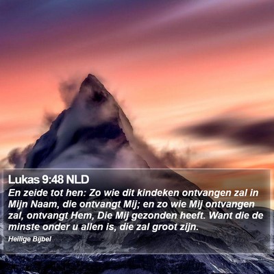 Lukas 9:48 NLD Bible Verse Image