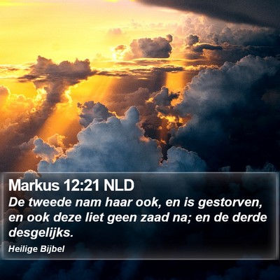 Markus 12:21 NLD Bible Verse Image