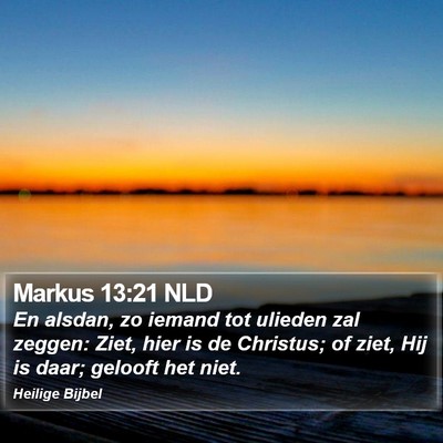 Markus 13:21 NLD Bible Verse Image