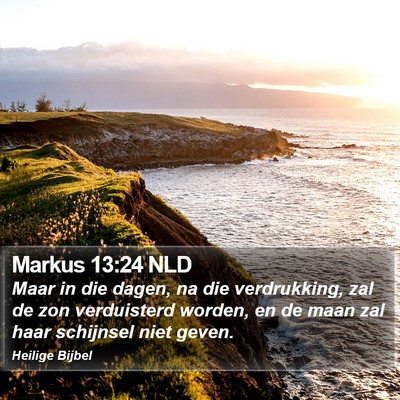 Markus 13:24 NLD Bible Verse Image