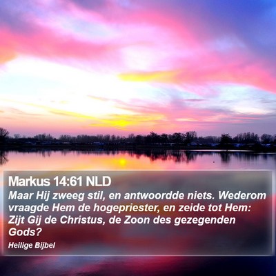 Markus 14:61 NLD Bible Verse Image