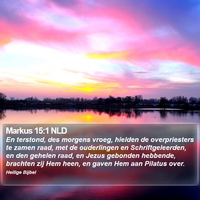 Markus 15:1 NLD Bible Verse Image