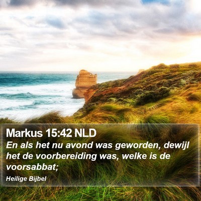 Markus 15:42 NLD Bible Verse Image