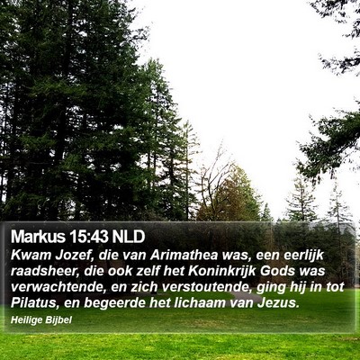 Markus 15:43 NLD Bible Verse Image