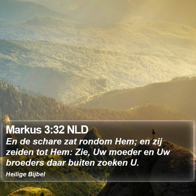 Markus 3:32 NLD Bible Verse Image