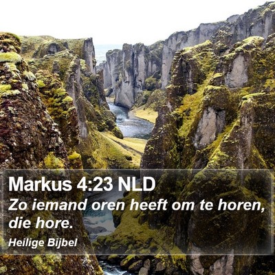 Markus 4:23 NLD Bible Verse Image