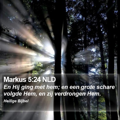 Markus 5:24 NLD Bible Verse Image