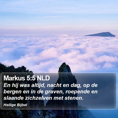Markus 5:5 NLD Bible Verse Image