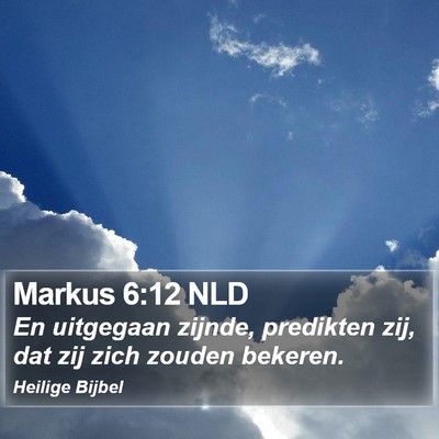 Markus 6:12 NLD Bible Verse Image