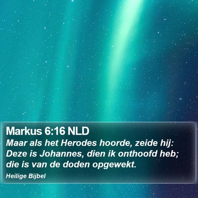 Markus 6:16 NLD Bible Verse Image