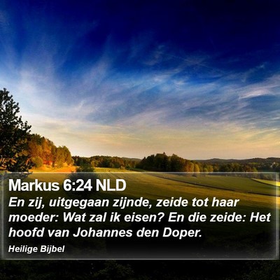 Markus 6:24 NLD Bible Verse Image