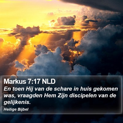 Markus 7:17 NLD Bible Verse Image