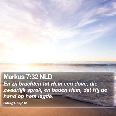 Markus 7:32 NLD Bible Verse Image