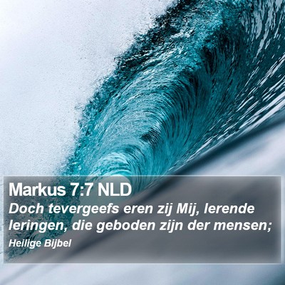 Markus 7:7 NLD Bible Verse Image