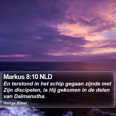 Markus 8:10 NLD Bible Verse Image