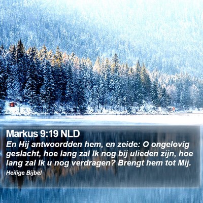 Markus 9:19 NLD Bible Verse Image