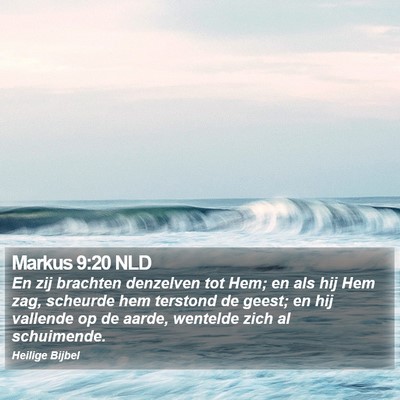 Markus 9:20 NLD Bible Verse Image