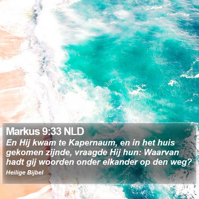 Markus 9:33 NLD Bible Verse Image