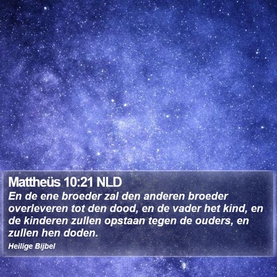 Mattheüs 10:21 NLD Bible Verse Image