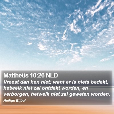 Mattheüs 10:26 NLD Bible Verse Image