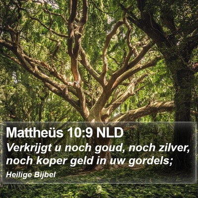 Mattheüs 10:9 NLD Bible Verse Image