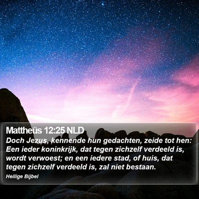 Mattheüs 12:25 NLD Bible Verse Image