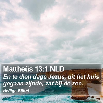 Mattheüs 13:1 NLD Bible Verse Image