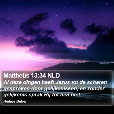 Mattheüs 13:34 NLD Bible Verse Image