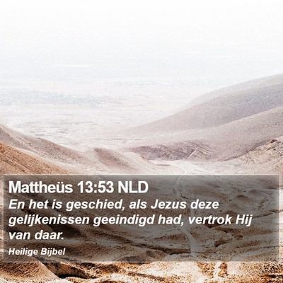 Mattheüs 13:53 NLD Bible Verse Image