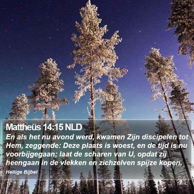 Mattheüs 14:15 NLD Bible Verse Image