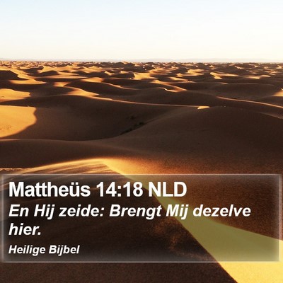 Mattheüs 14:18 NLD Bible Verse Image