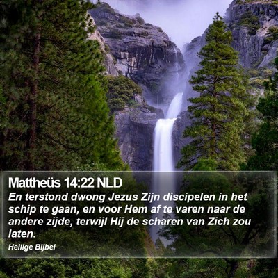 Mattheüs 14:22 NLD Bible Verse Image