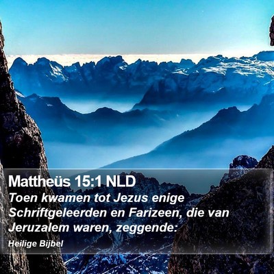 Mattheüs 15:1 NLD Bible Verse Image