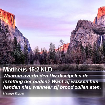 Mattheüs 15:2 NLD Bible Verse Image