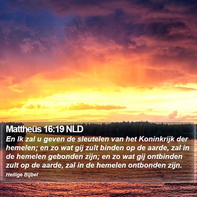 Mattheüs 16:19 NLD Bible Verse Image