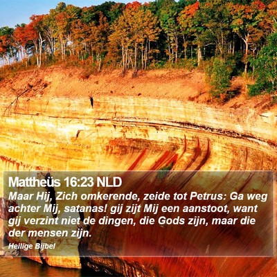 Mattheüs 16:23 NLD Bible Verse Image
